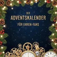 Sonstige Verlage Der Adventskalender für Uhren-Fans