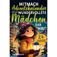 Sonstige Verlage Mitmach-Adventskalender für das wundervollste Mädchen der Welt!