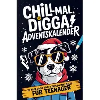 Sonstige Verlage Chill Mal, Digga! Adventskalender für Teenager Jungs und Mädchen