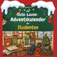 Sonstige Verlage Der Gute-Laune-Adventskalender für Studenten