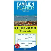 CALVENDO Familienplaner 2027 - Berliner Mundart mit 5 Spalten (Wandkalender, 21 x 45 cm)