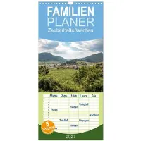 CALVENDO Familienplaner 2027 - Zauberhafte Wachau mit 5 Spalten (Wandkalender, 21 x 45 cm)