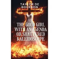 Ukiyoto Publishing Das unschuldige Mädchen mit einem Plan oder ein zerbrochenes Kaleidoskop