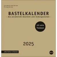 Sonstige Verlage Premium-Bastelkalender gold mittel 2025