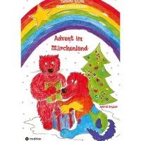 Tredition Adventskalender Märchenland für Kinder ab 3 Jahren zum Lesen & Vorlesen, mit winterlichen Aktivitäten & Brauchtum