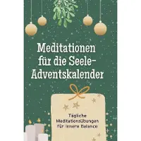 Sonstige Verlage Meditationen für die Seele-Adventskalender