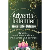Sonstige Verlage Adventskalender Work-Life-Balance