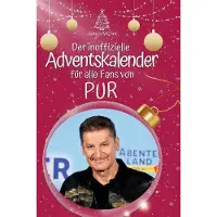 Sonstige Verlage Der inoffizielle Adventskalender für alle Fans von PUR
