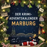 Sonstige Verlage Der Krimi-Adventskalender Marburg