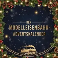 Sonstige Verlage Der Modelleisenbahn-Adventskalender