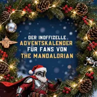 Sonstige Verlage Der inoffizielle Adventskalender für Fans von The Mandalorian