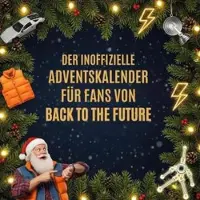 Sonstige Verlage Der inoffizielle Adventskalender für Fans von Back to the Future