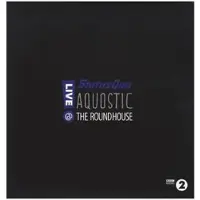VERYCORDS Aquostic! Live At The Roundhouse