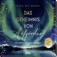 Sonstige Verlage Das Geheimnis von Asfjördur – Adventskalender-Buch mit 24 Kapiteln, Liebesgeschichte, Island & Nordlichter, 20,5 x 15,7 cm