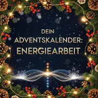 Sonstige Verlage Dein Adventskalender: Energiearbeit