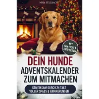 Sonstige Verlage Dein Hunde Adventskalender zum Mitmachen