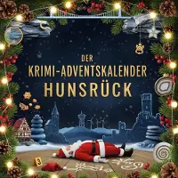 Sonstige Verlage Der Krimi-Adventskalender Hunsrück