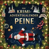 Sonstige Verlage Der Krimi-Adventskalender Peine