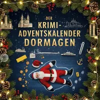 Sonstige Verlage Der Krimi-Adventskalender Dormagen