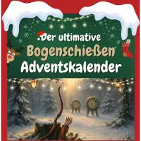 Sonstige Verlage Der ultimative Bogenschießen-Adventskalender