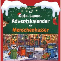 Sonstige Verlage Der Gute-Laune-Adventskalender für Menschenhasser