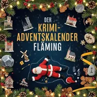 Sonstige Verlage Der Krimi-Adventskalender Fläming