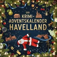 Sonstige Verlage Der Krimi-Adventskalender Havelland