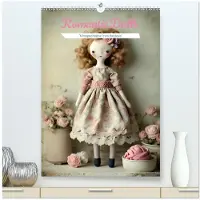 CALVENDO Romantische Puppen (Hochwertiger Premium-Wandkalender 2027, Format DIN A2, Hochformat), 12-Monats-Wandkalender