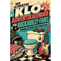 Tiptop Der ultimative Klo-Adventskalender für Rockabilly-Fans