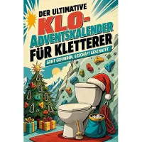 Tiptop Der ultimative Klo-Adventskalender für Kletterer
