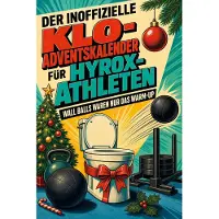 Tiptop Der inoffizielle Klo-Adventskalender für Hyrox-Athleten