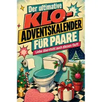 Tiptop Der ultimative Klo-Adventskalender für Paare