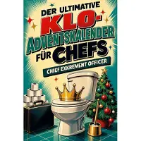 Tiptop Der ultimative Klo-Adventskalender für Chefs