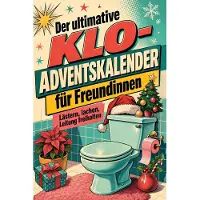 Tiptop Der ultimative Klo-Adventskalender für Freundinnen