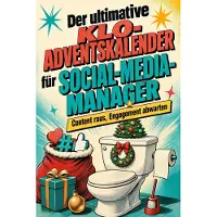 Tiptop Der ultimative Klo-Adventskalender für Social-Media-Manager