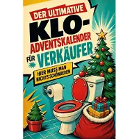 Tiptop Der ultimative Klo-Adventskalender für Verkäufer