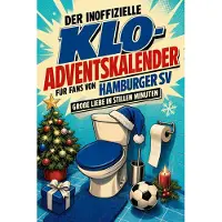 Tiptop Der inoffizielle Klo-Adventskalender für Fans von Hamburger SV