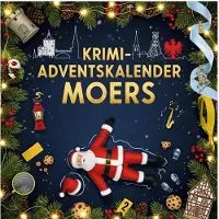 Sonstige Verlage Der Krimi-Adventskalender Moers