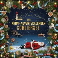 Sonstige Verlage Der Krimi-Adventskalender Schliersee