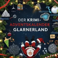 Sonstige Verlage Der Krimi-Adventskalender Glarnerland