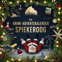 Sonstige Verlage Der Krimi-Adventskalender Spiekeroog