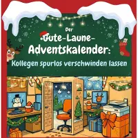 Sonstige Verlage Der Gute-Laune-Adventskalender: Kollegen spurlos verschwinden lassen