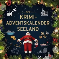 Sonstige Verlage Der Krimi-Adventskalender Seeland