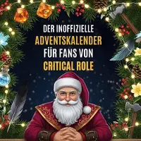 Sonstige Verlage Der inoffizielle Adventskalender für Fans von Critical Role