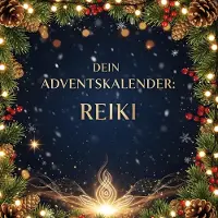 Bookwire Reiki Adventskalender Buch: 24 inspirierende Kapitel, Anleitungen für innere Ruhe & Reiki-Einführung