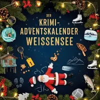 Sonstige Verlage Der Krimi-Adventskalender Weissensee