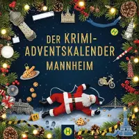 Sonstige Verlage Der Krimi-Adventskalender Mannheim