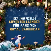 Sonstige Verlage Der inoffizielle Adventskalender für Fans von Royal Caribbean