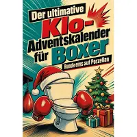 Tiptop Der ultimative Klo-Adventskalender für Boxer