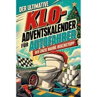 Tiptop Der ultimative Klo-Adventskalender für Autofahrer